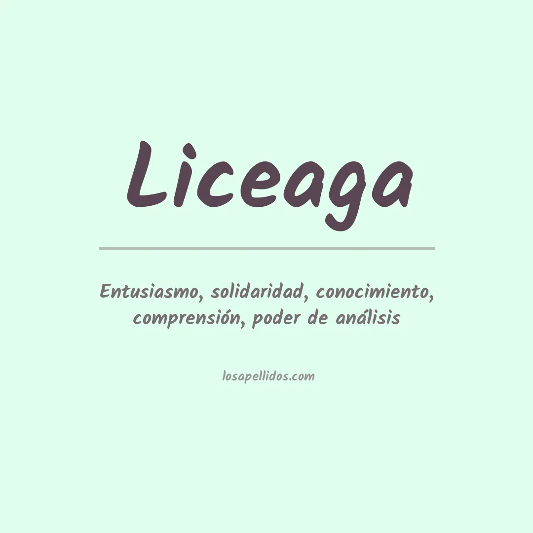 Significado del Apellido Liceaga