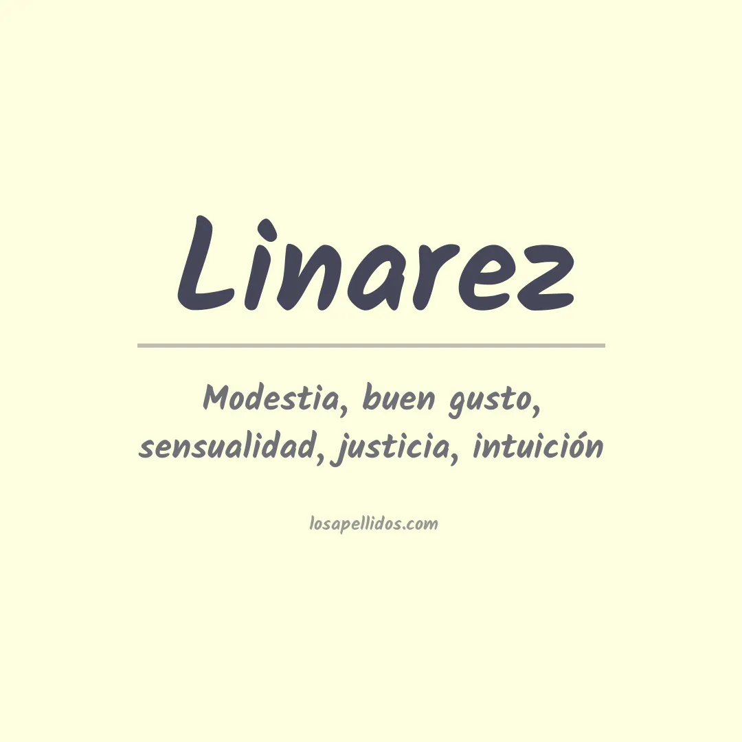 Significado del Apellido Linarez