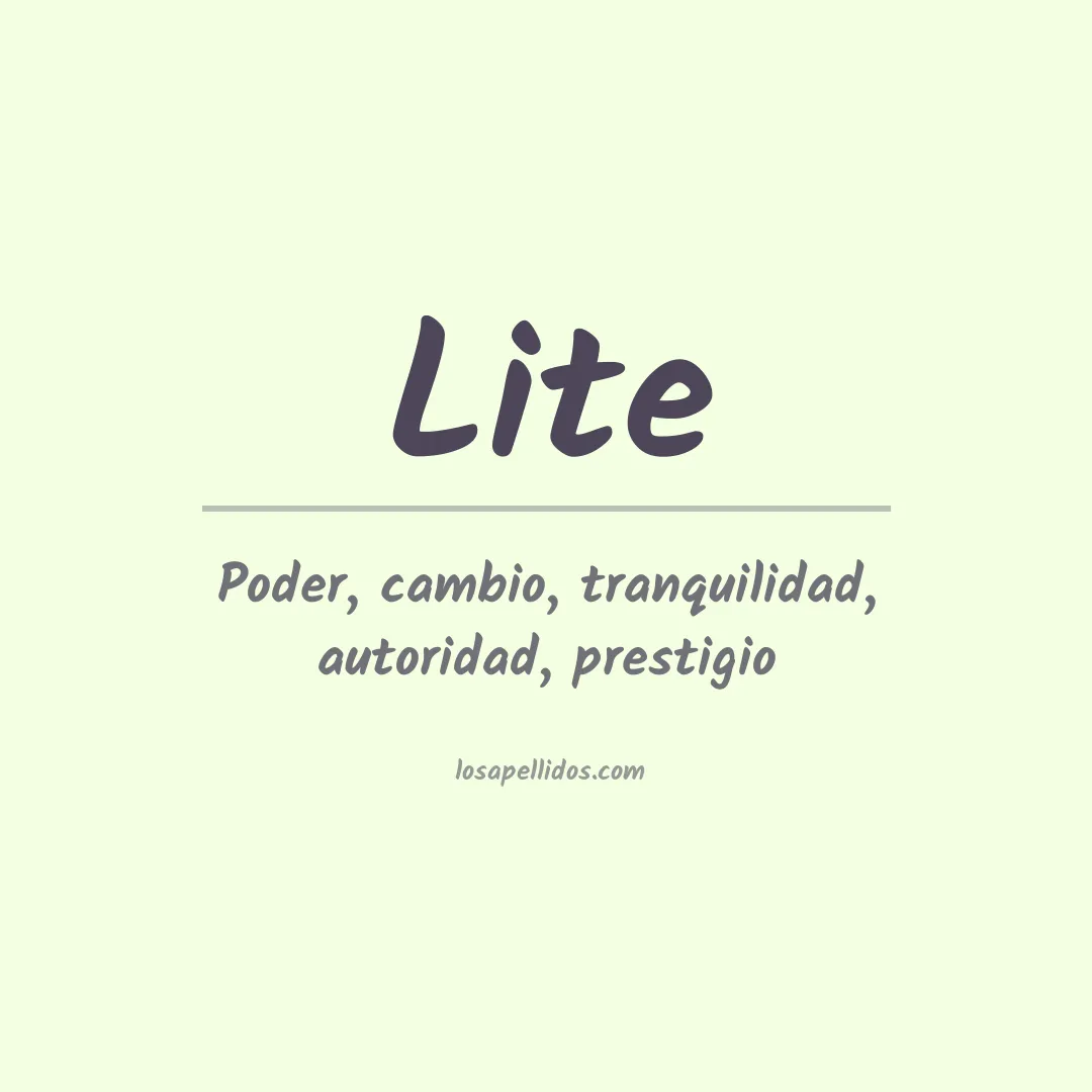 Significado del Apellido Lite