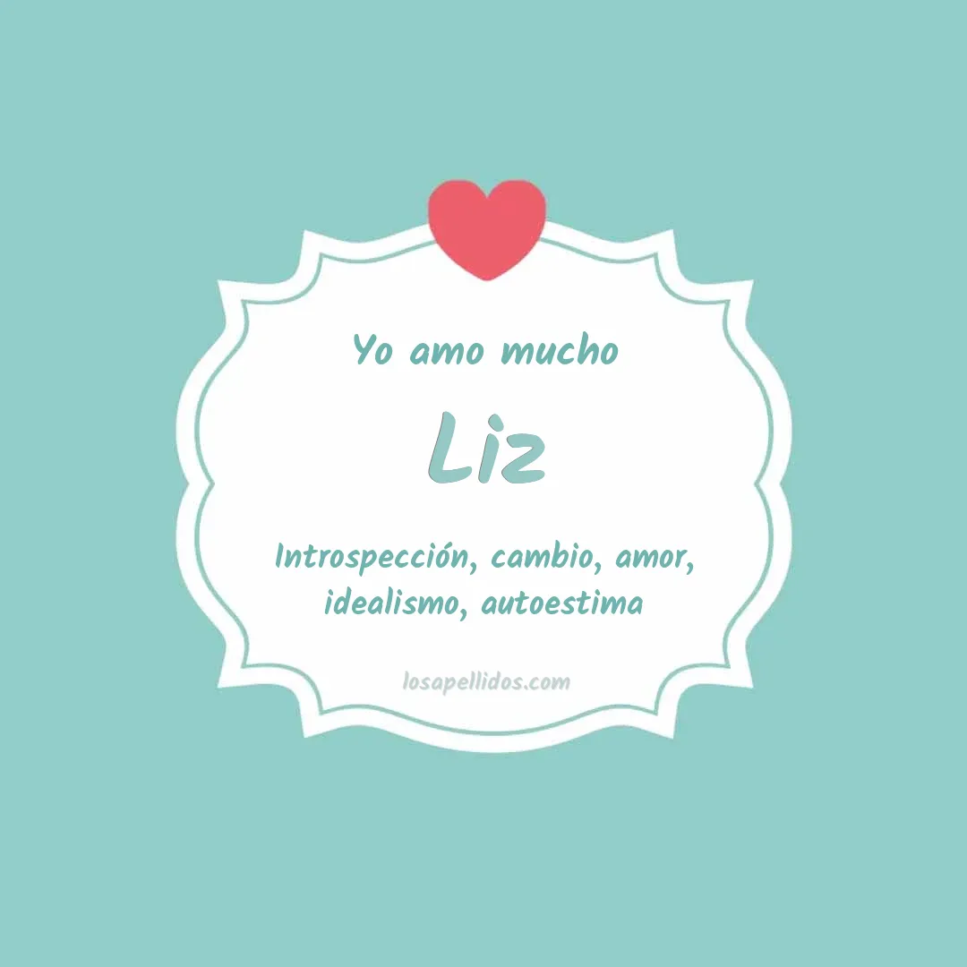 Yo amo mucho Liz
