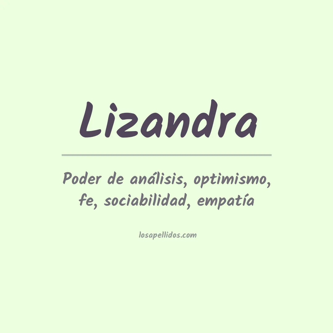 Significado del Apellido Lizandra