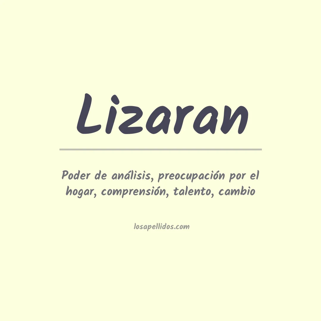 Significado del Apellido Lizaran