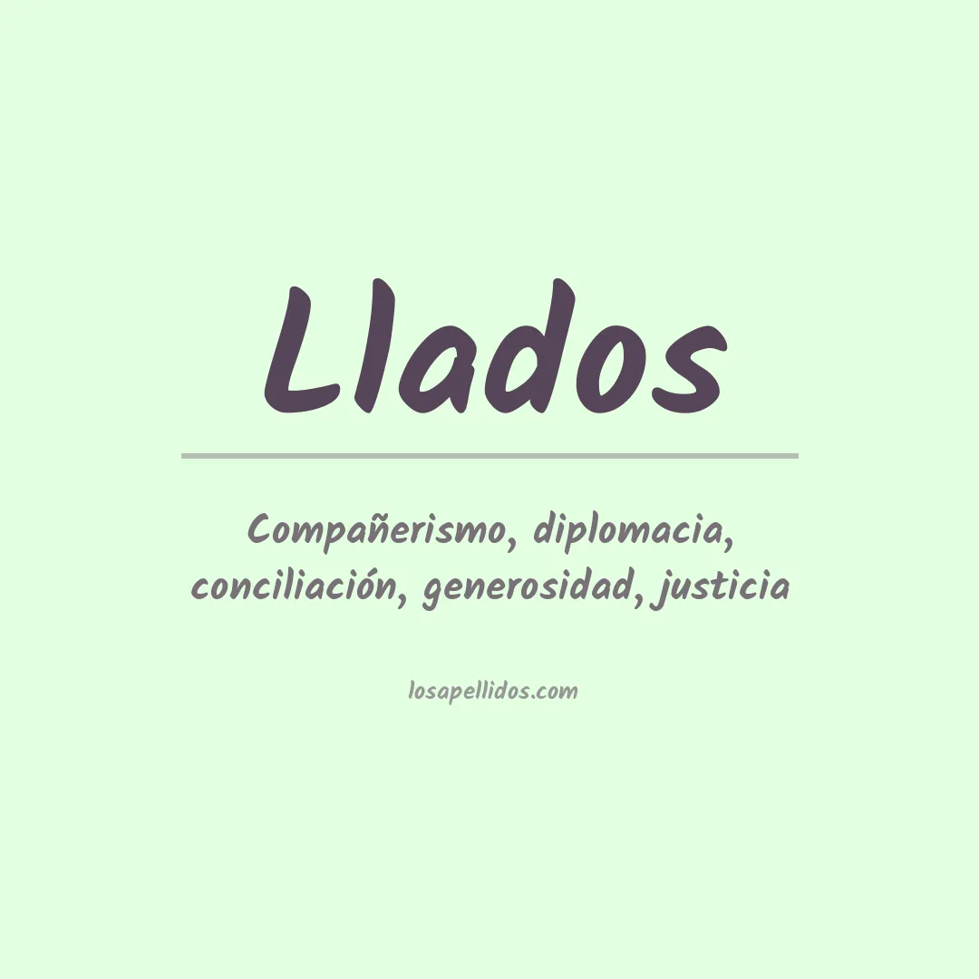Significado del Apellido Llados
