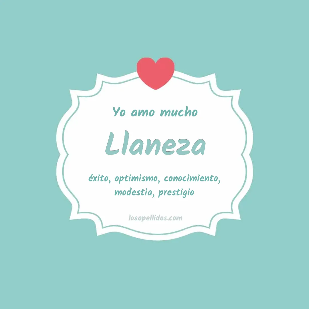 Yo amo mucho Llaneza