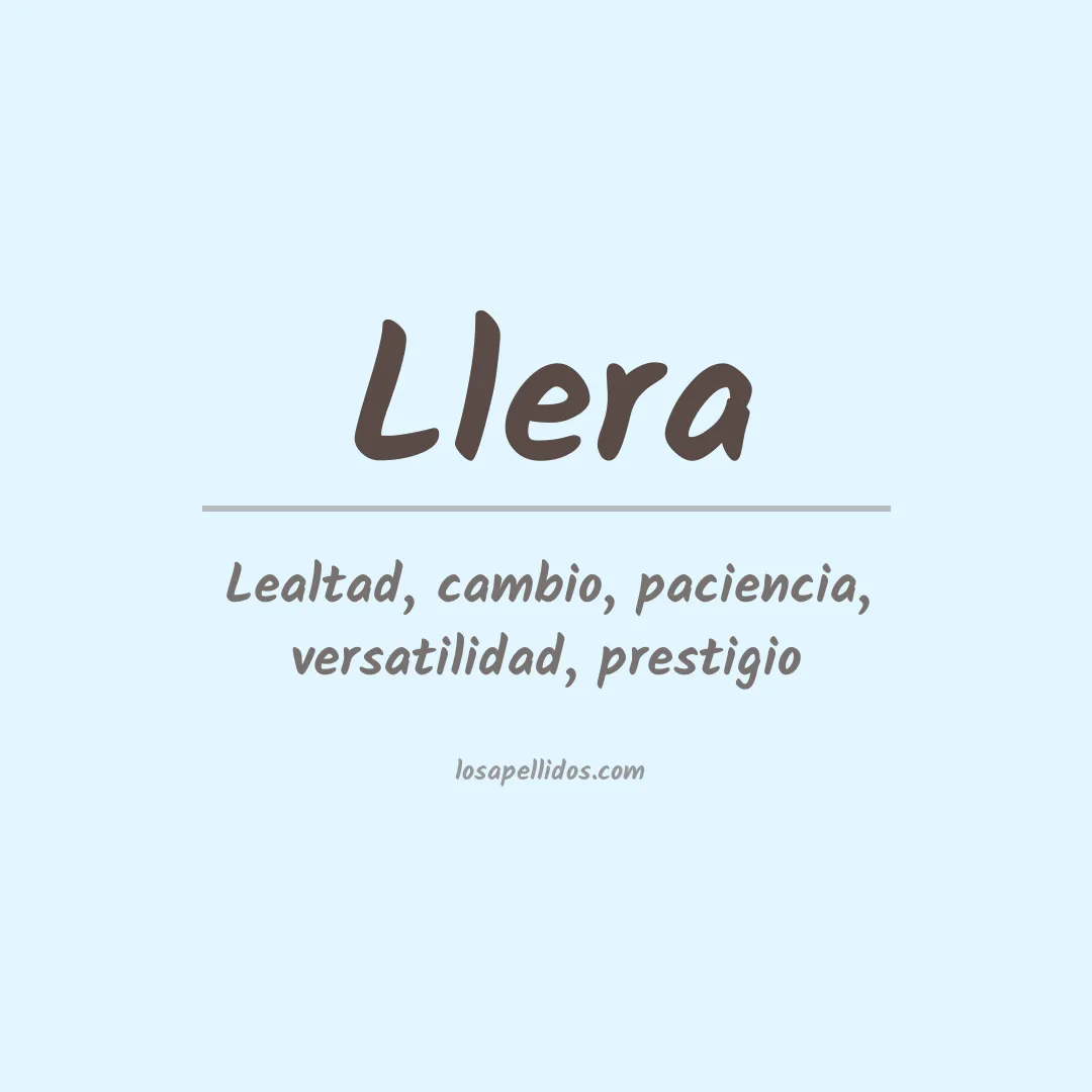 Significado del Apellido Llera