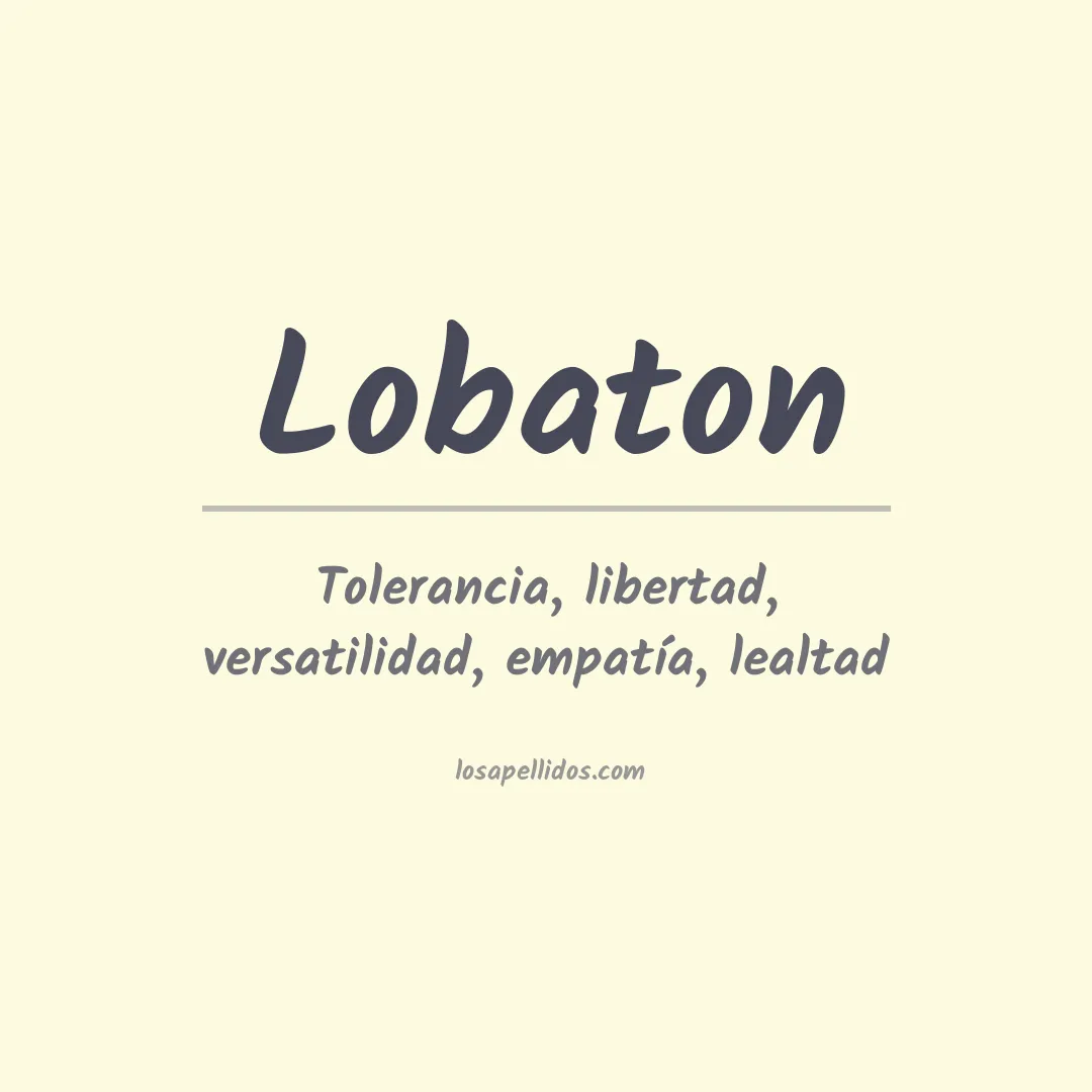 Significado del Apellido Lobaton