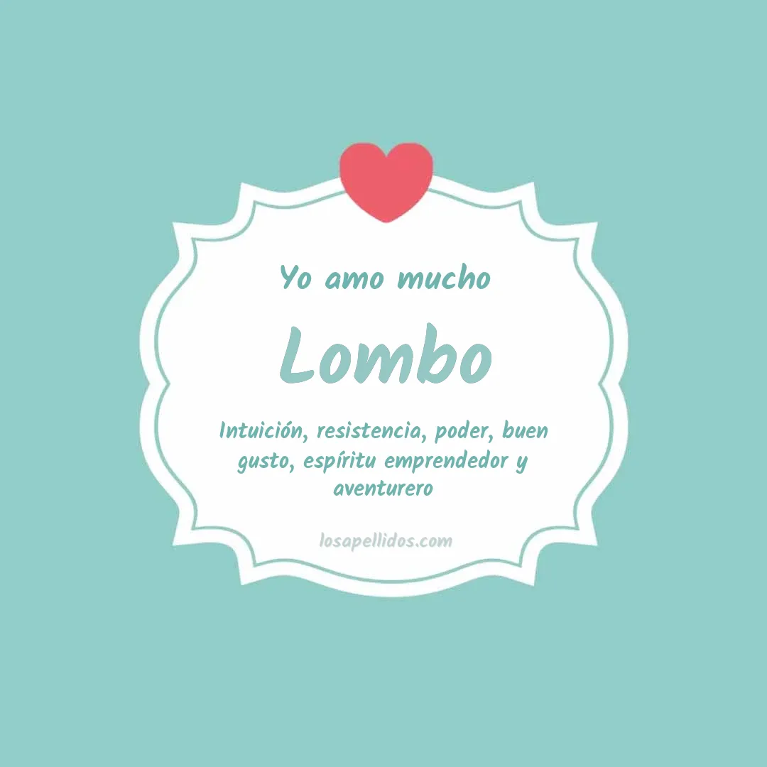 Yo amo mucho Lombo