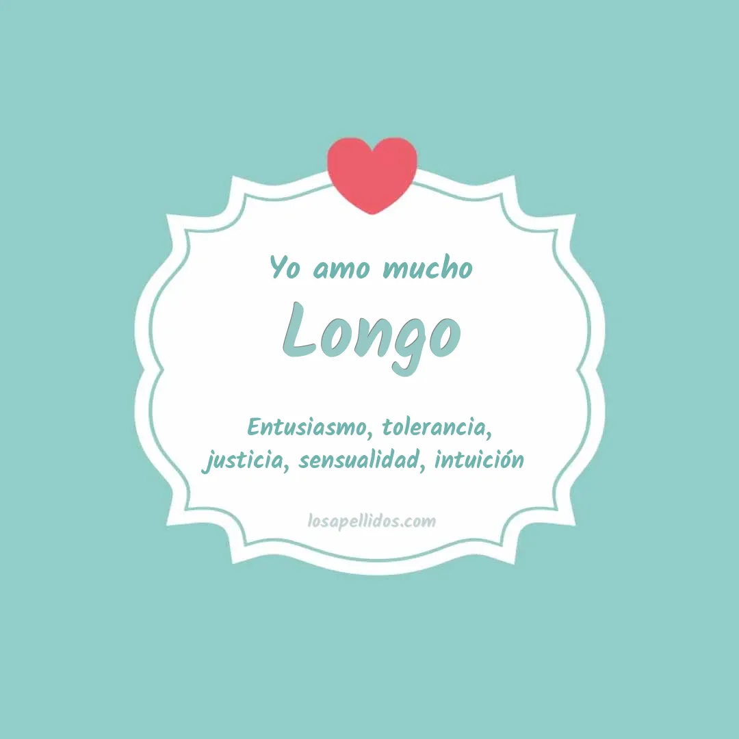Yo amo mucho Longo