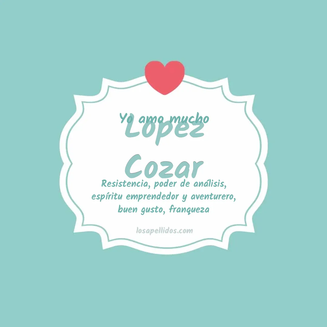 Yo amo mucho Lopez cozar