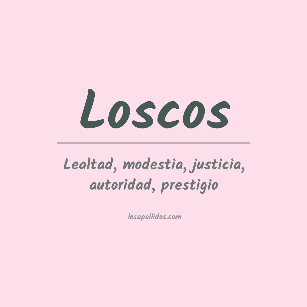 Significado del Apellido Loscos
