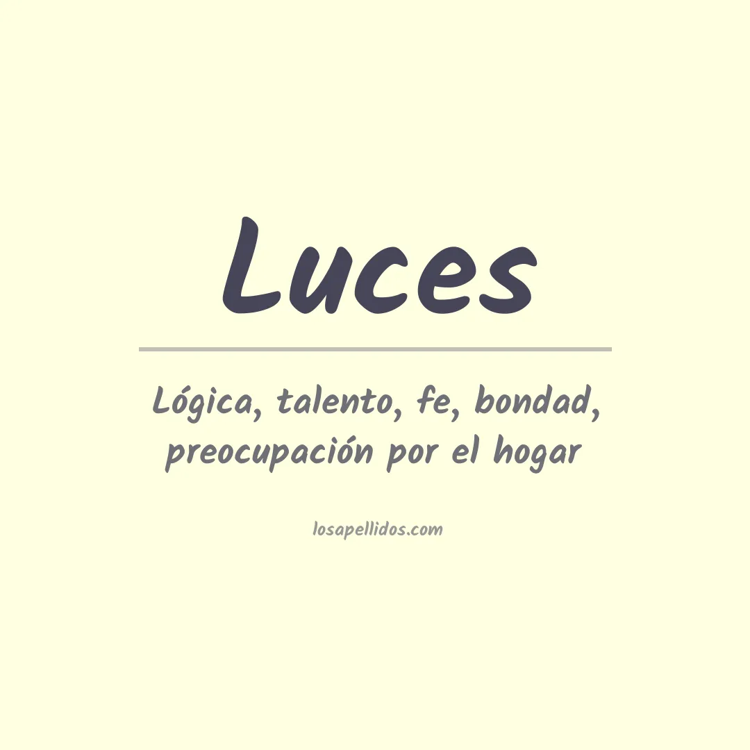 Significado del Apellido Luces