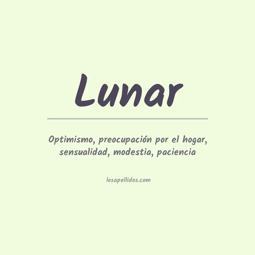 Significado del Apellido Lunar