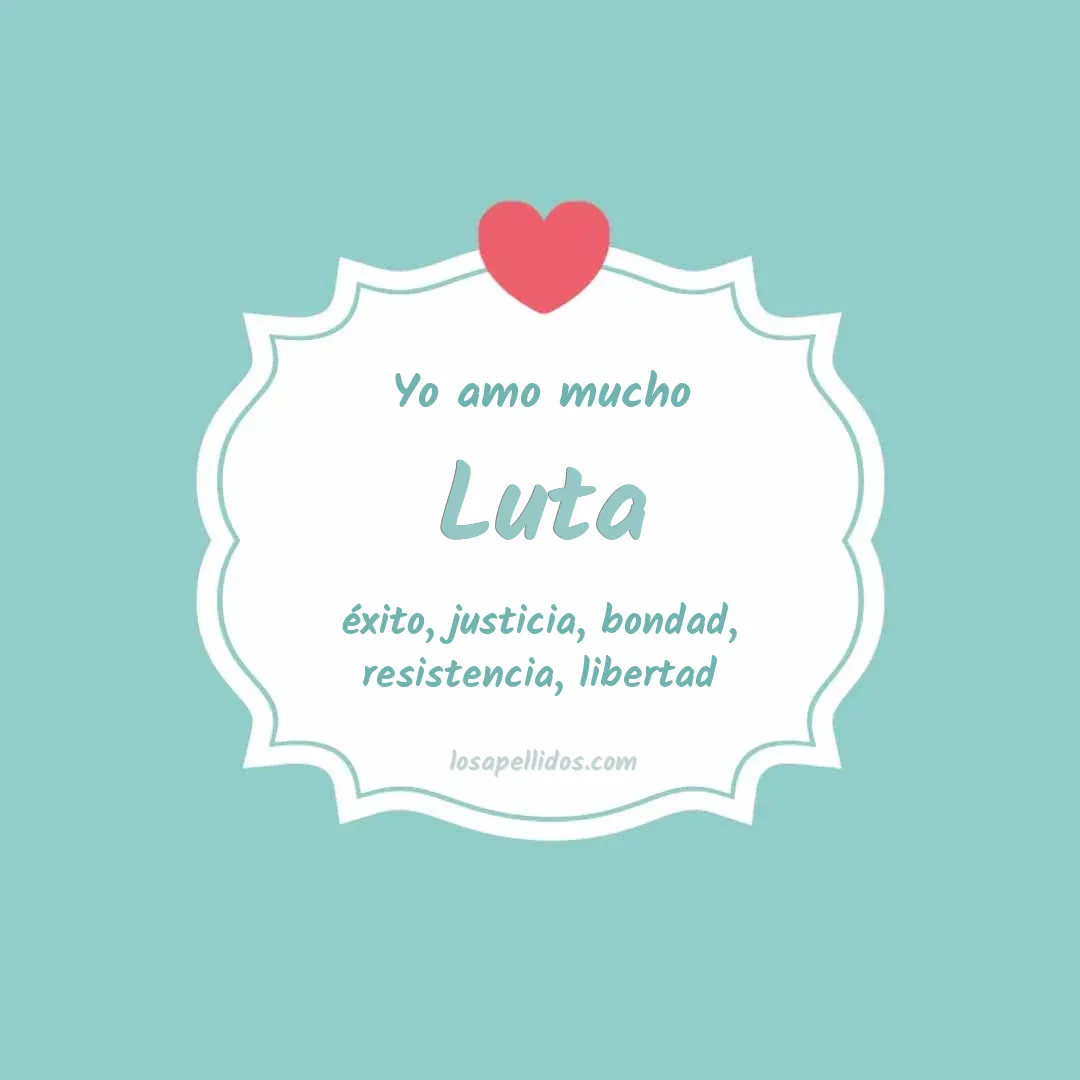 Yo amo mucho Luta