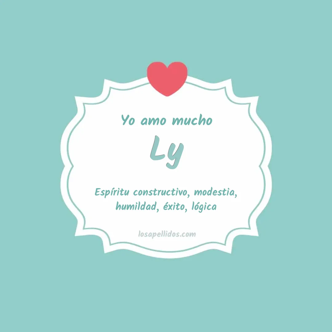 Yo amo mucho Ly