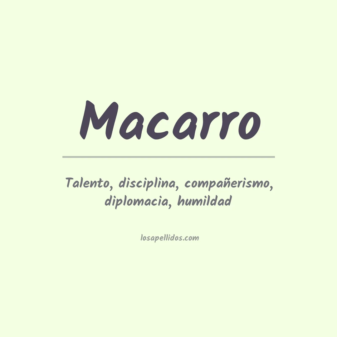 Significado del Apellido Macarro