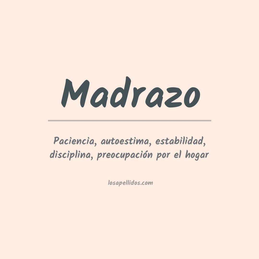 Significado del Apellido Madrazo