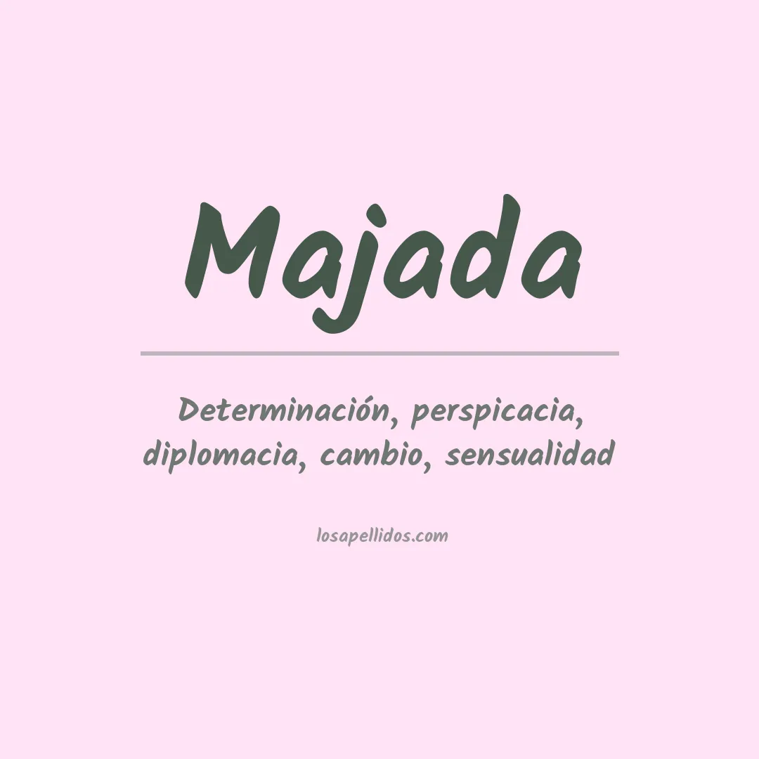 Significado del Apellido Majada