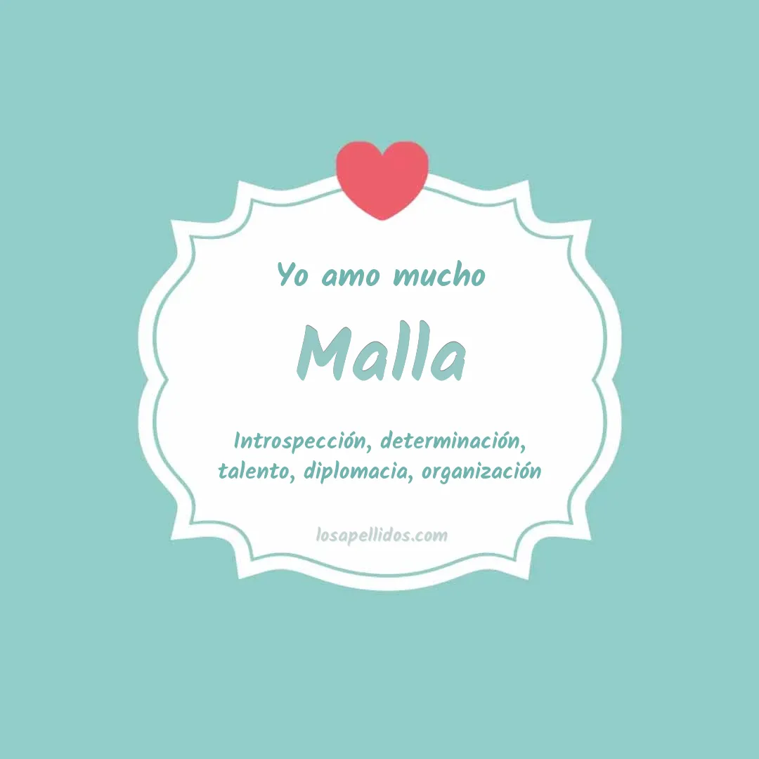 Yo amo mucho Malla