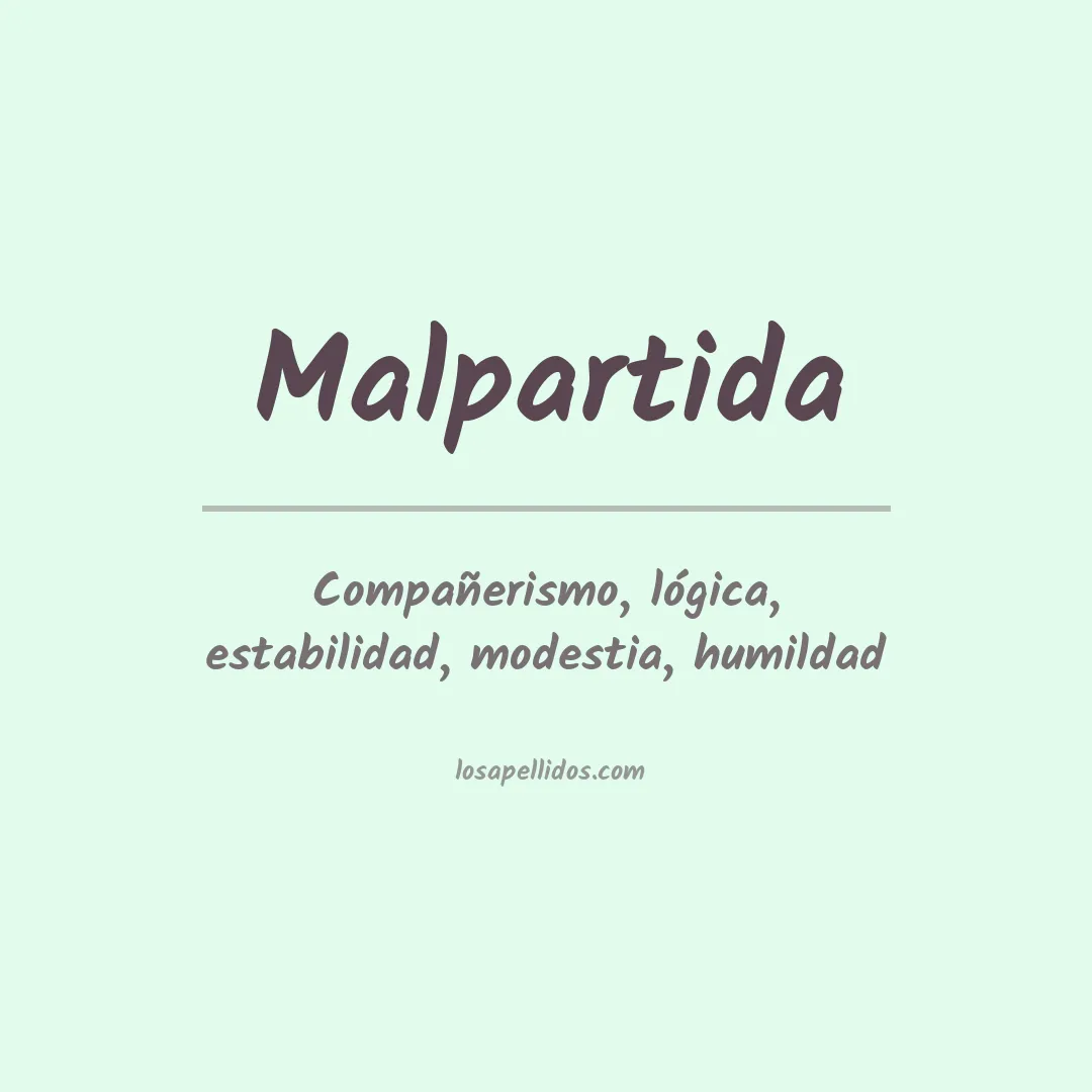 Significado del Apellido Malpartida