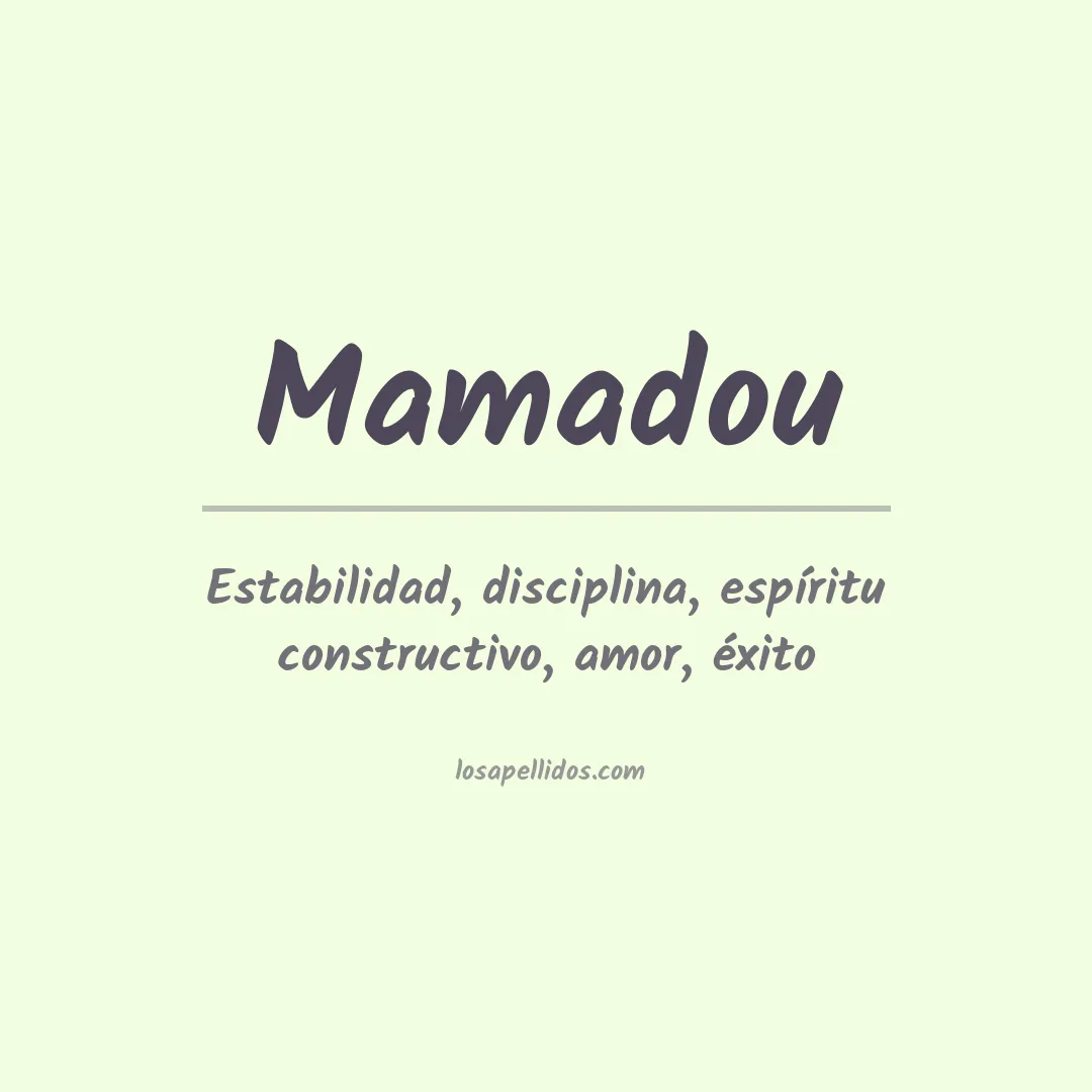 Significado del Apellido Mamadou