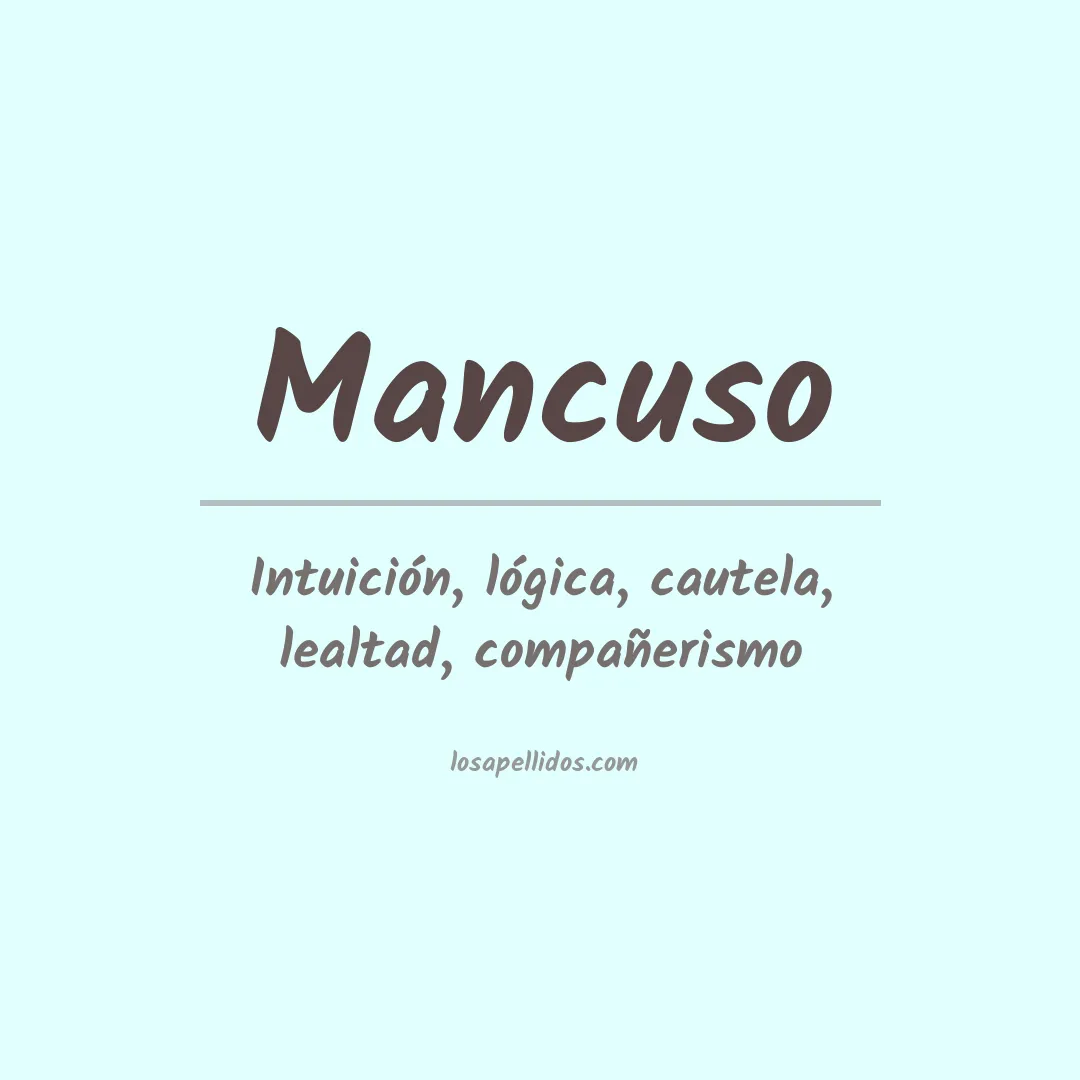Significado del Apellido Mancuso