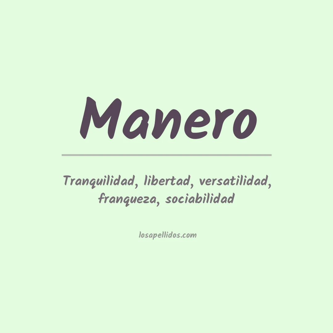 Significado del Apellido Manero