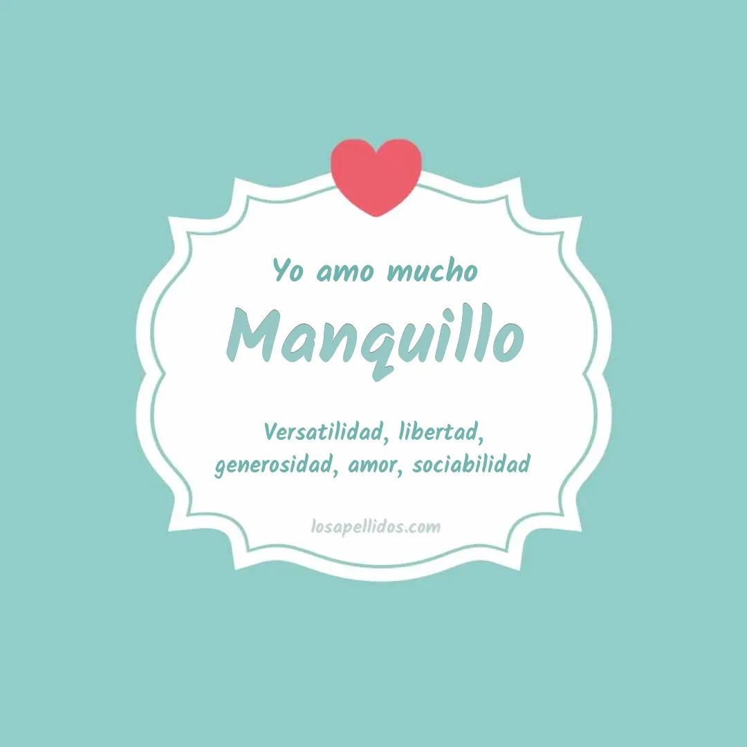 Yo amo mucho Manquillo