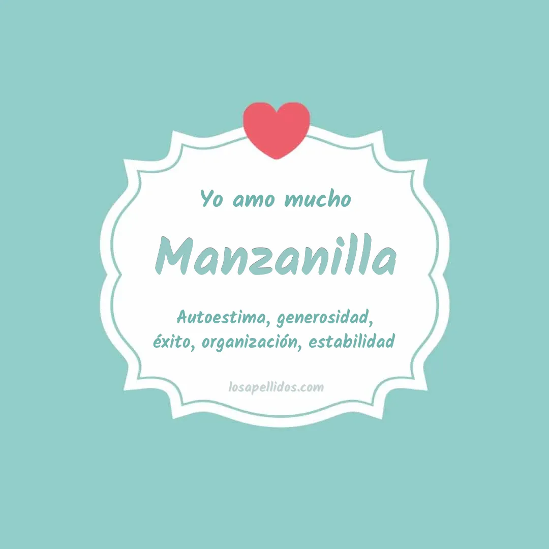 Yo amo mucho Manzanilla