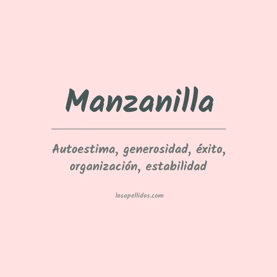 Significado del Apellido Manzanilla
