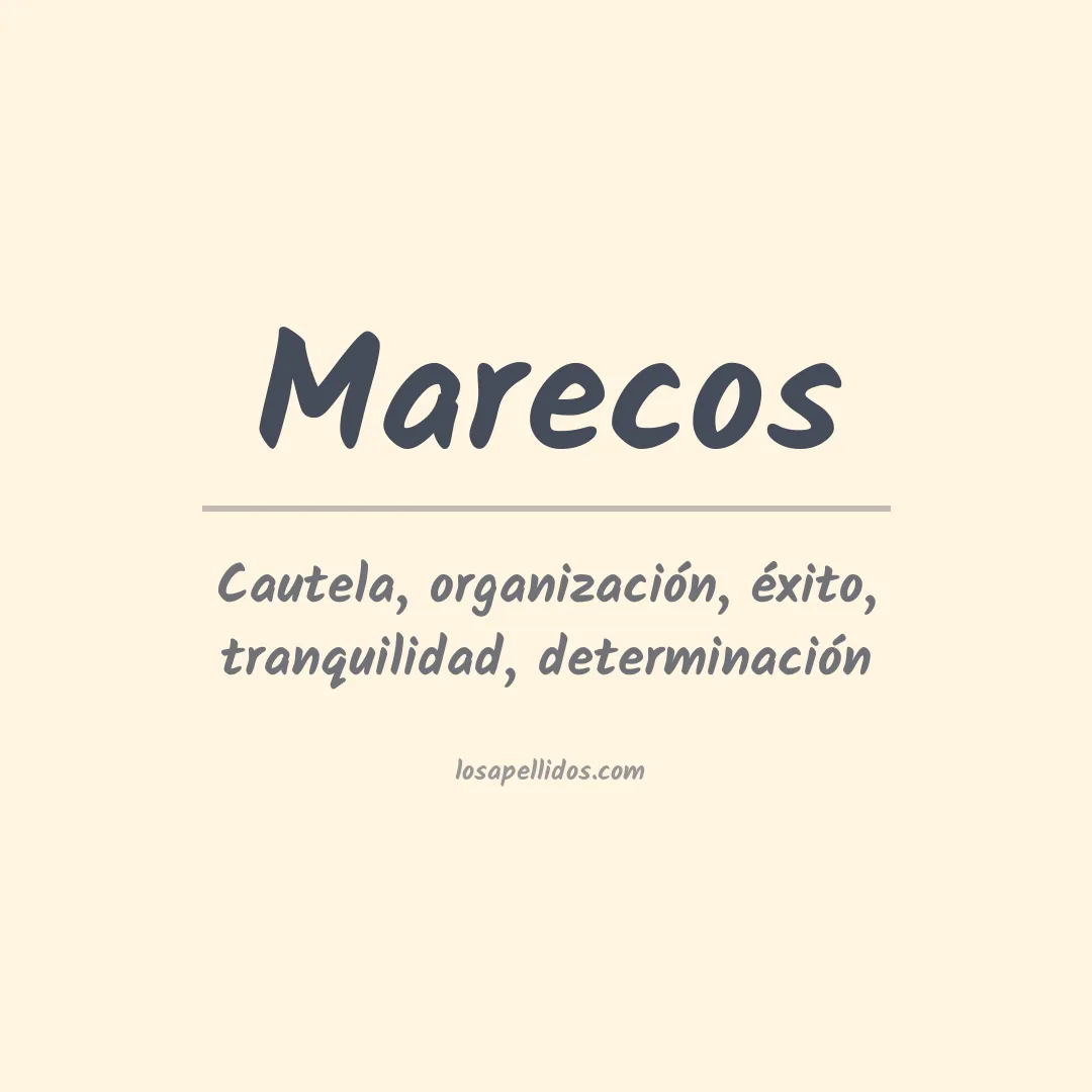 Significado del Apellido Marecos