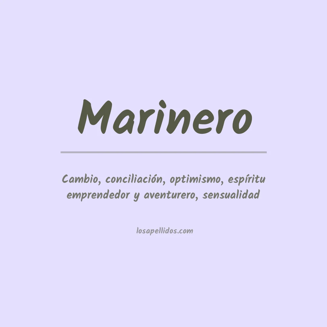 Significado del Apellido Marinero