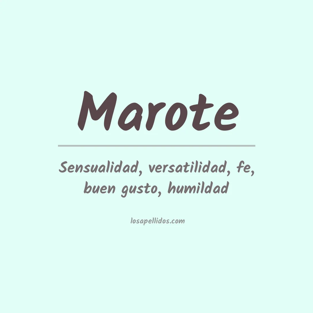 Significado del Apellido Marote