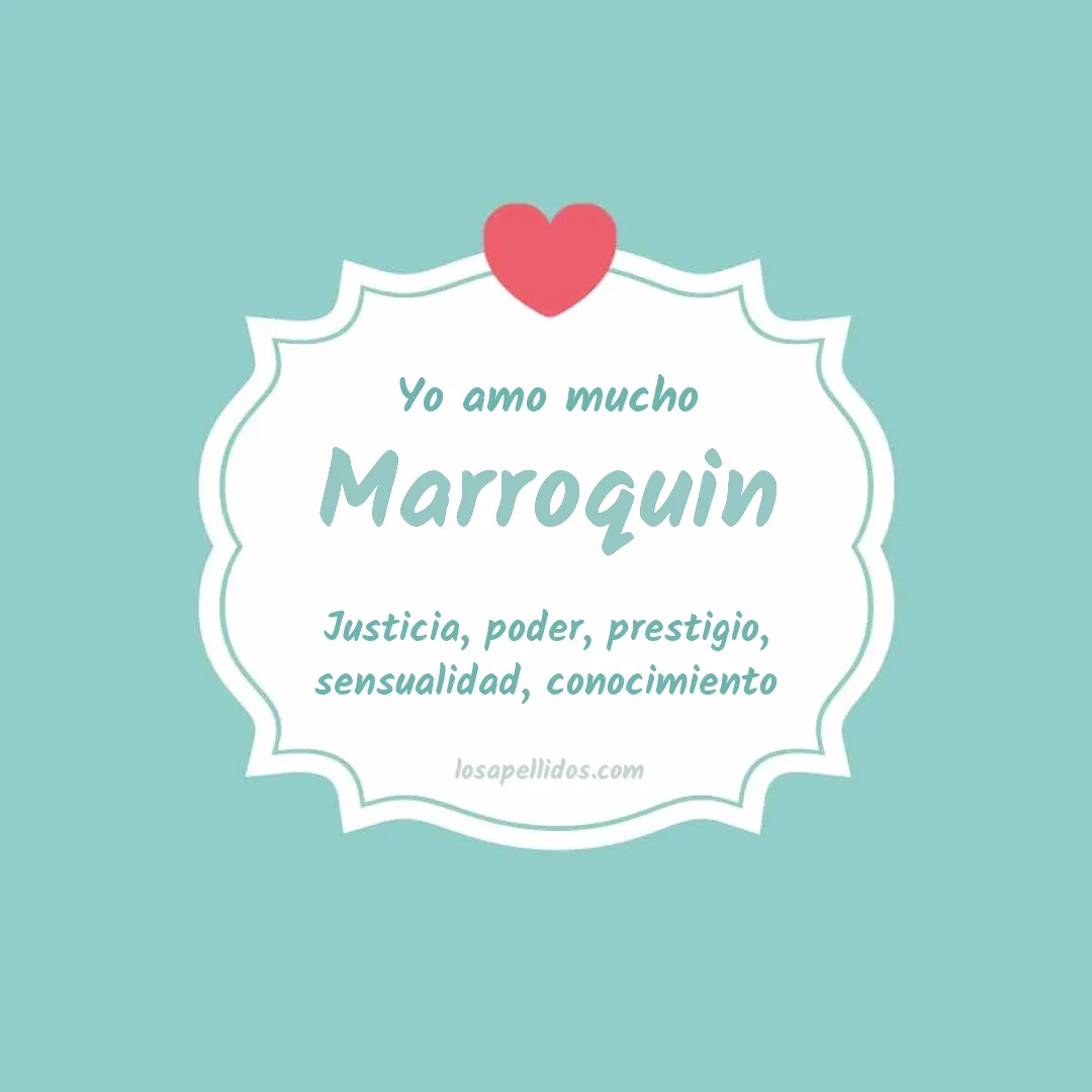 Yo amo mucho Marroquin