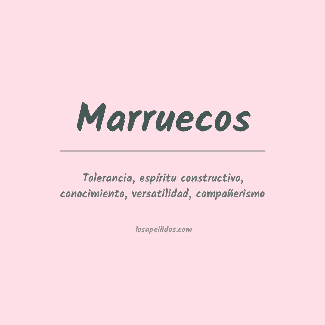 Significado del Apellido Marruecos