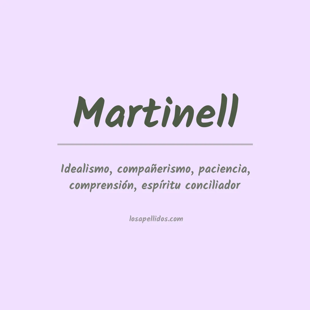 Significado del Apellido Martinell