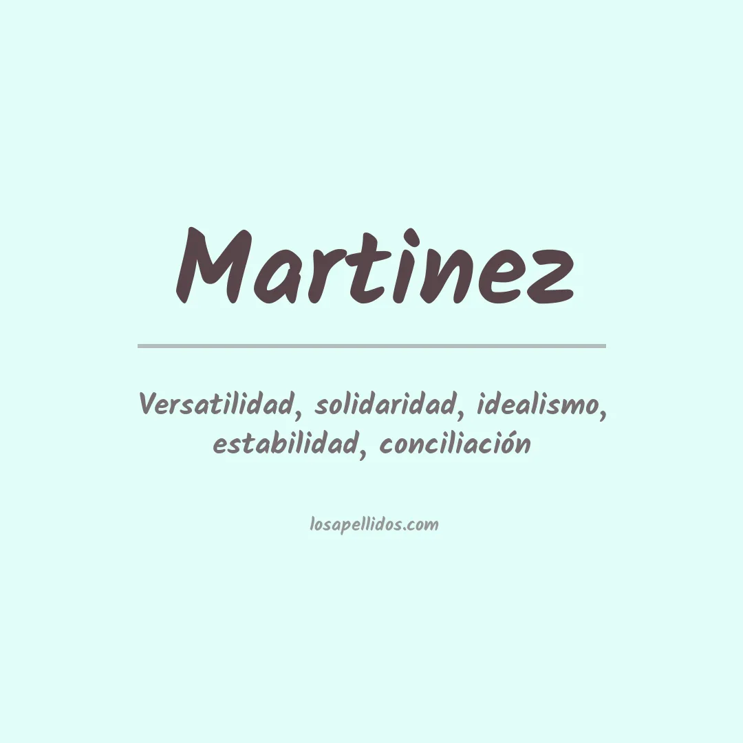 Significado del Apellido Martinez