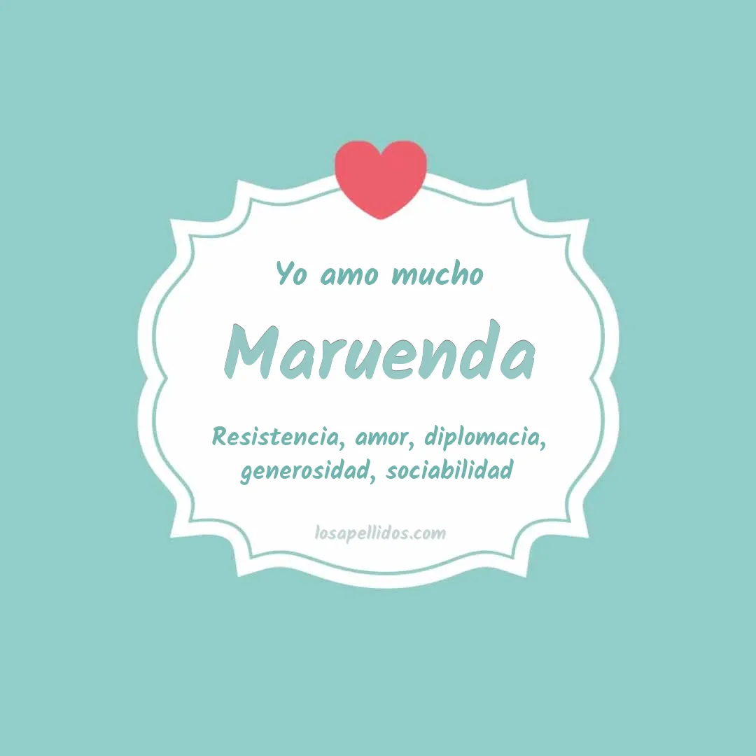 Yo amo mucho Maruenda