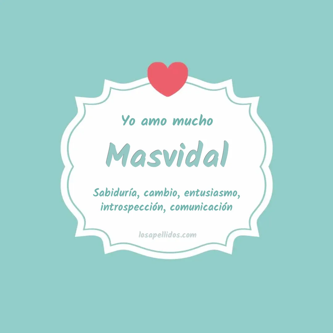 Yo amo mucho Masvidal