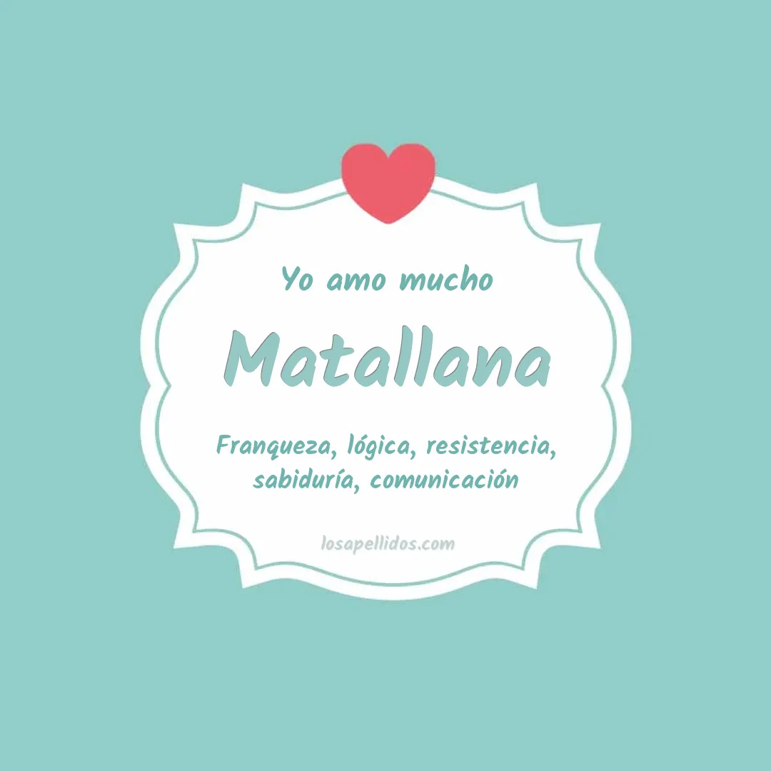 Yo amo mucho Matallana