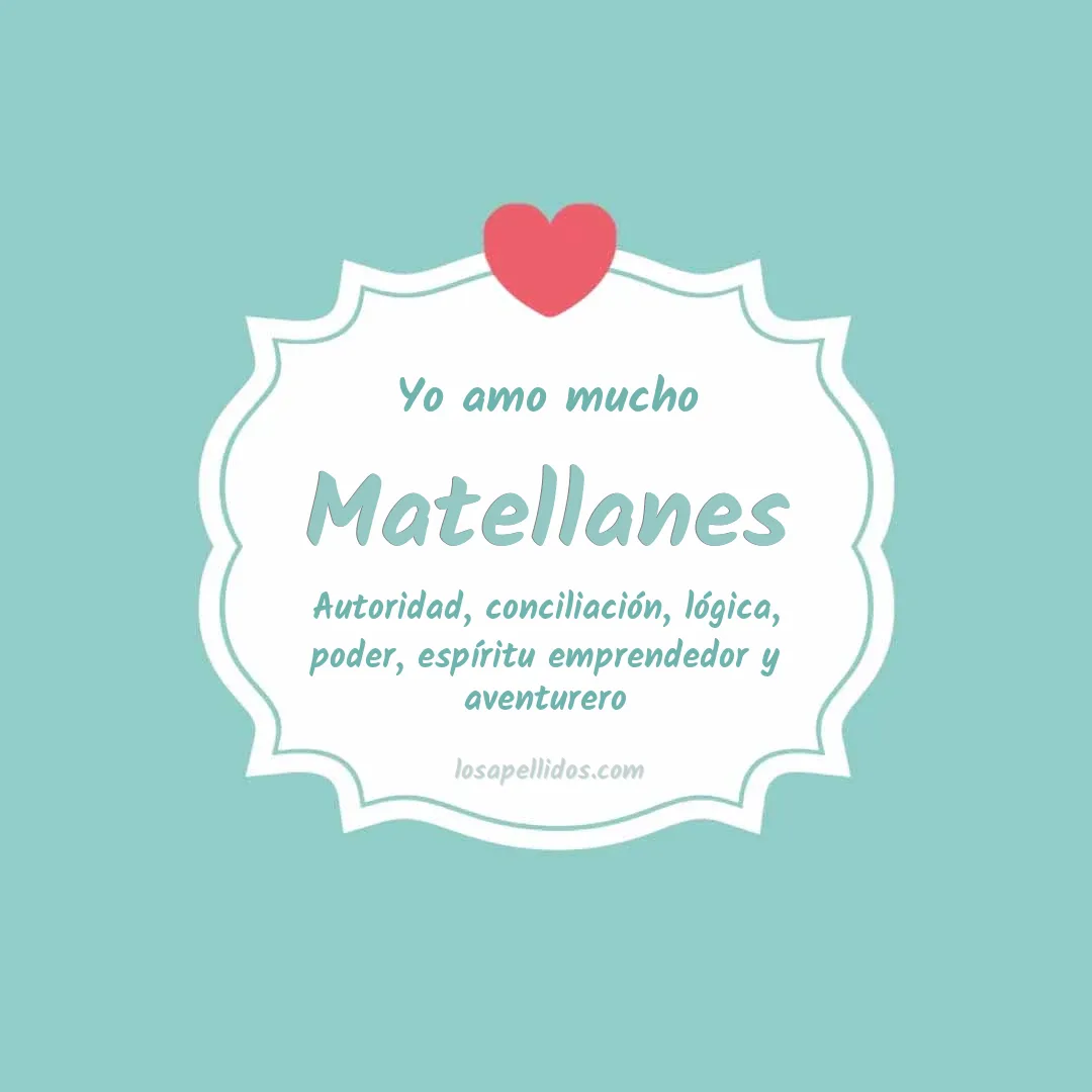 Yo amo mucho Matellanes