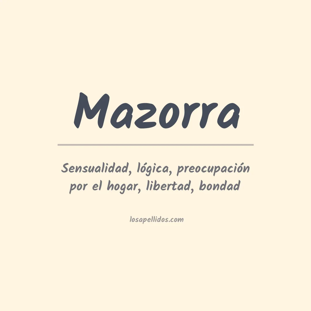 Significado del Apellido Mazorra