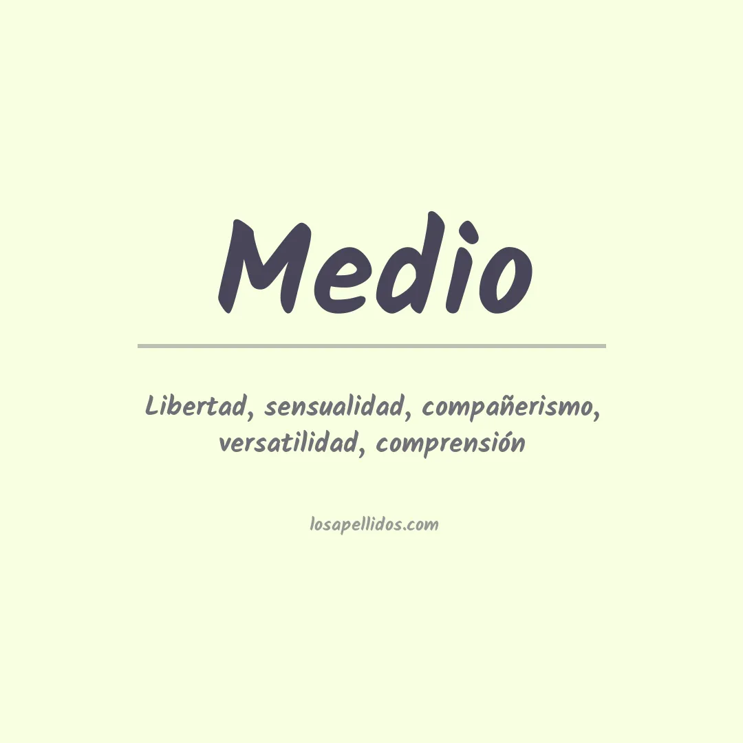 Significado del Apellido Medio