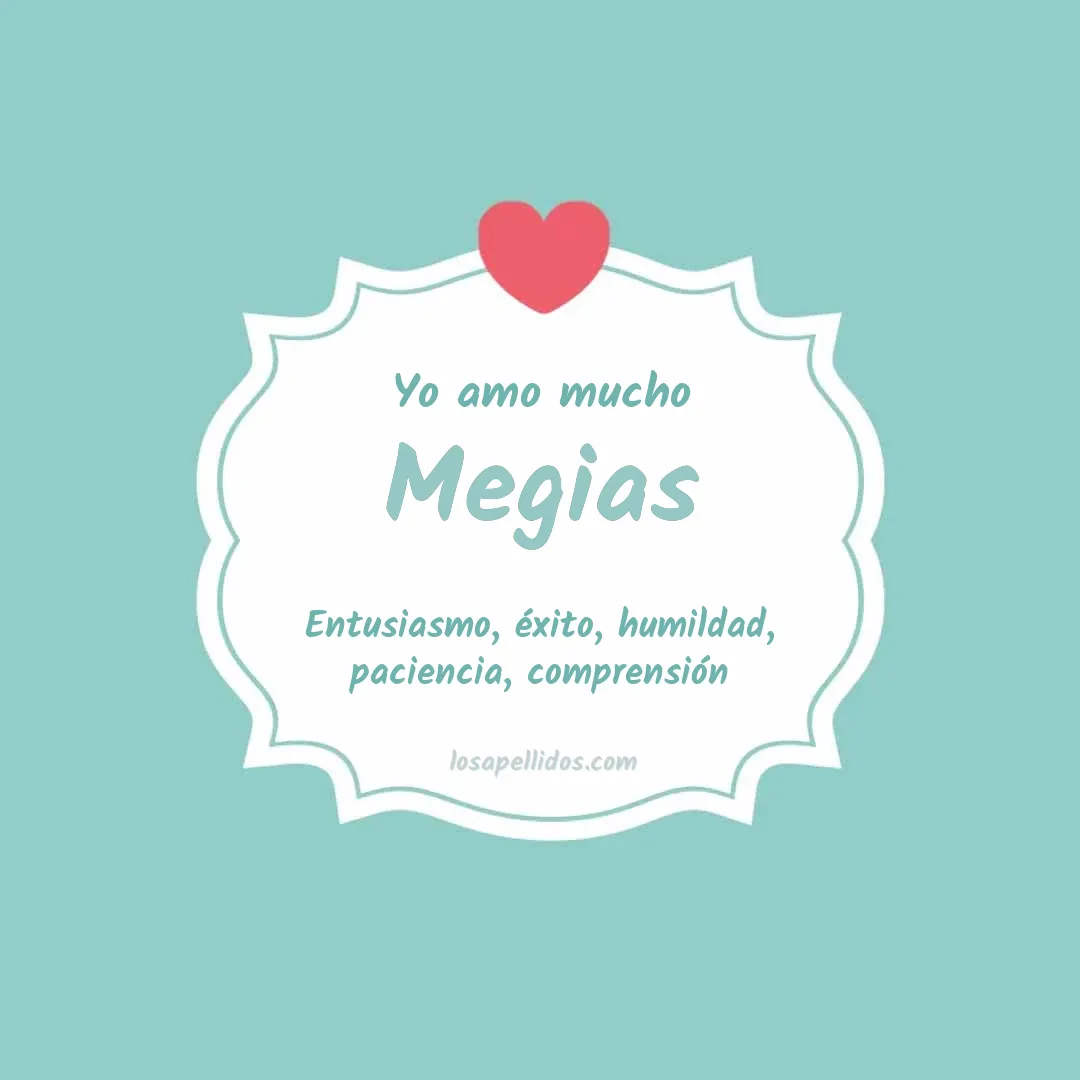 Yo amo mucho Megias