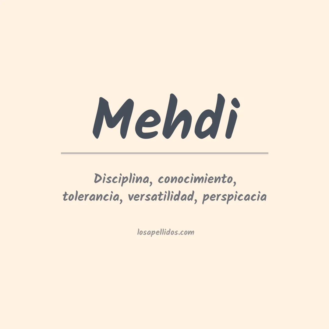 Significado del Apellido Mehdi