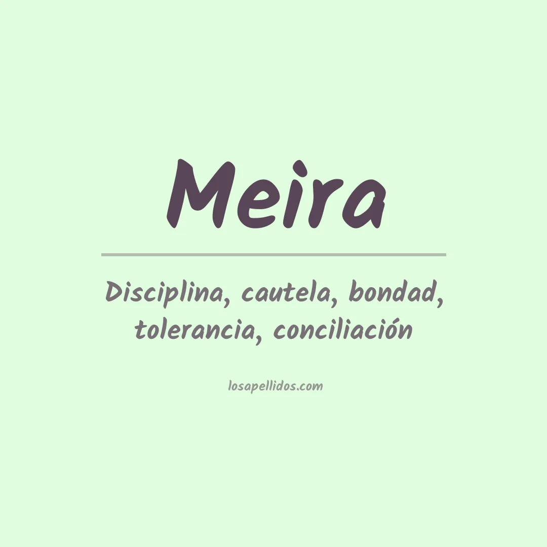 Significado del Apellido Meira