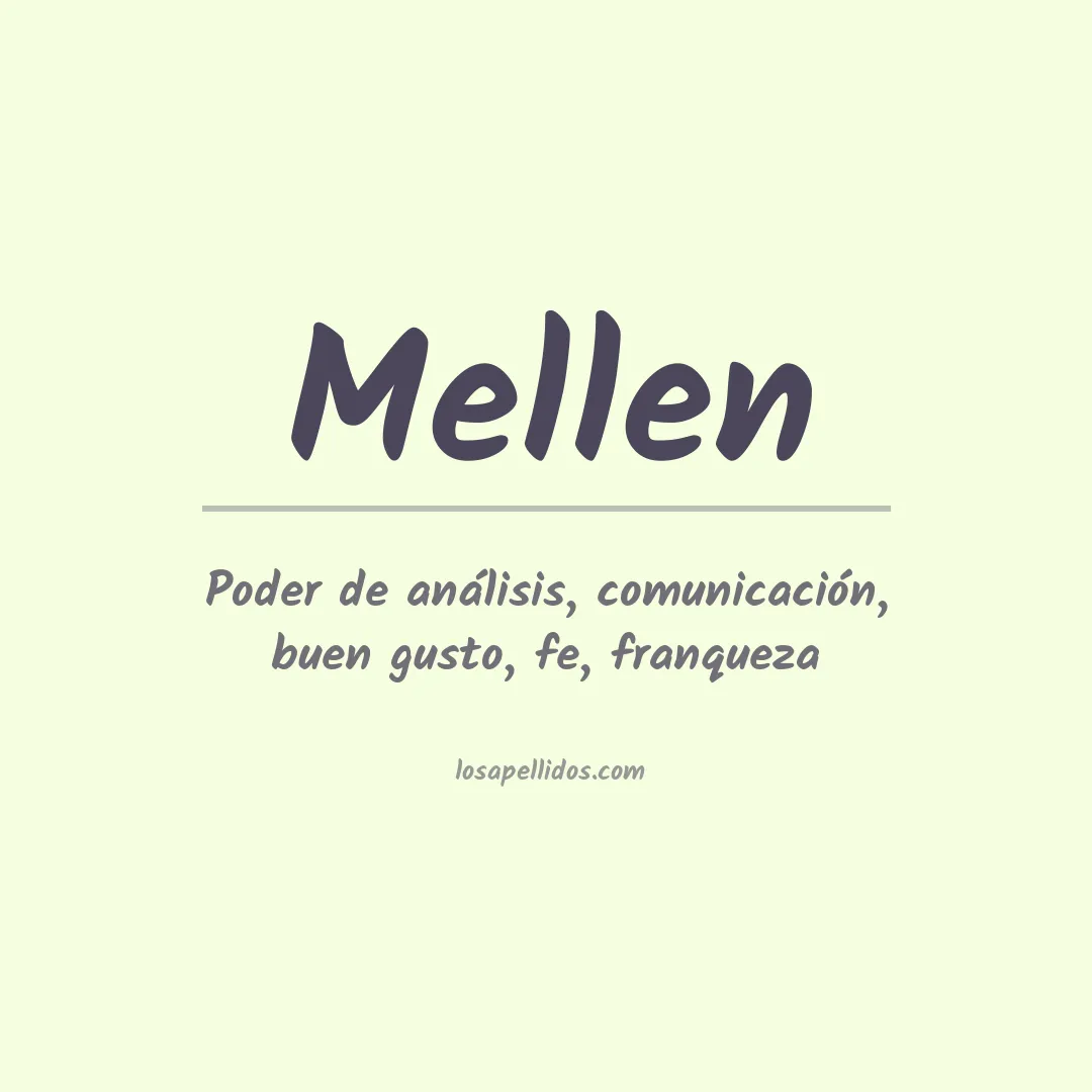 Significado del Apellido Mellen