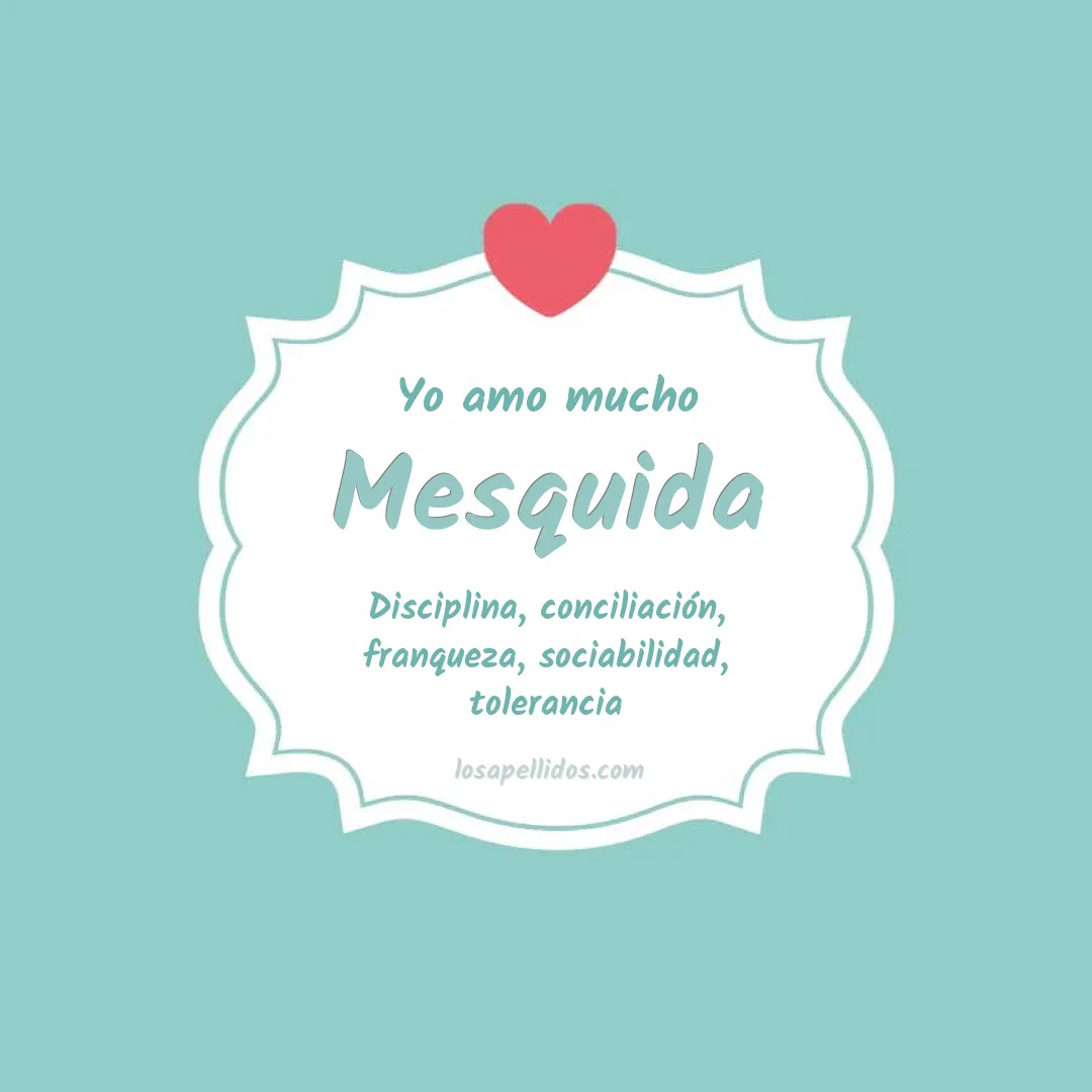 Yo amo mucho Mesquida