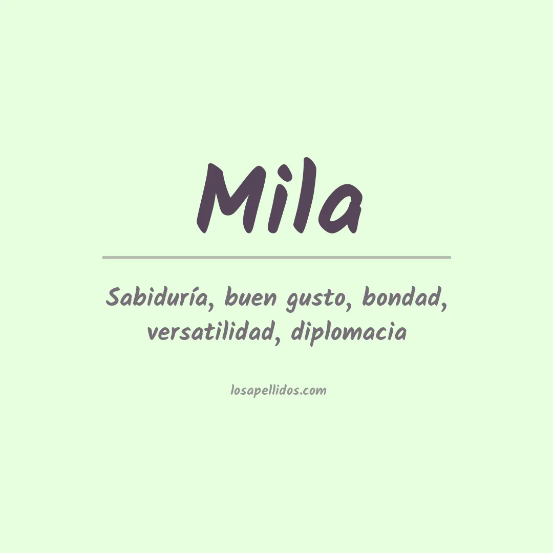Significado del Apellido Mila
