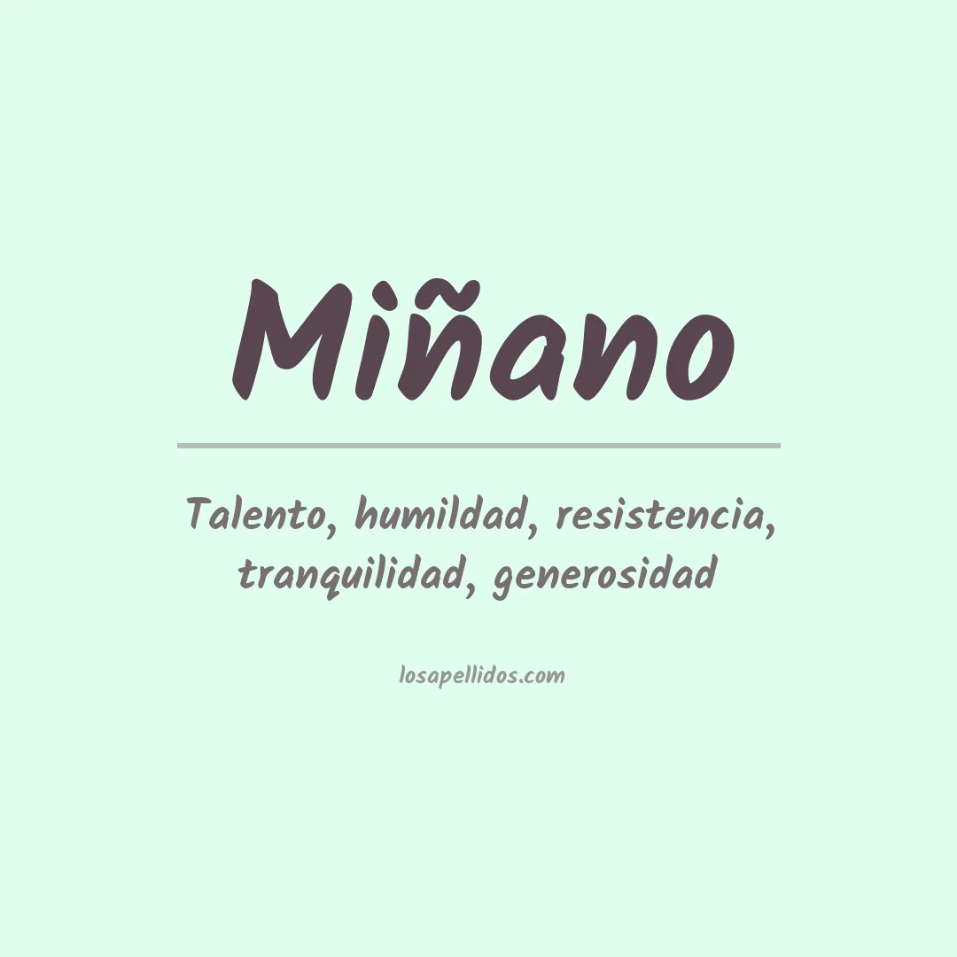 Significado del Apellido Miñano