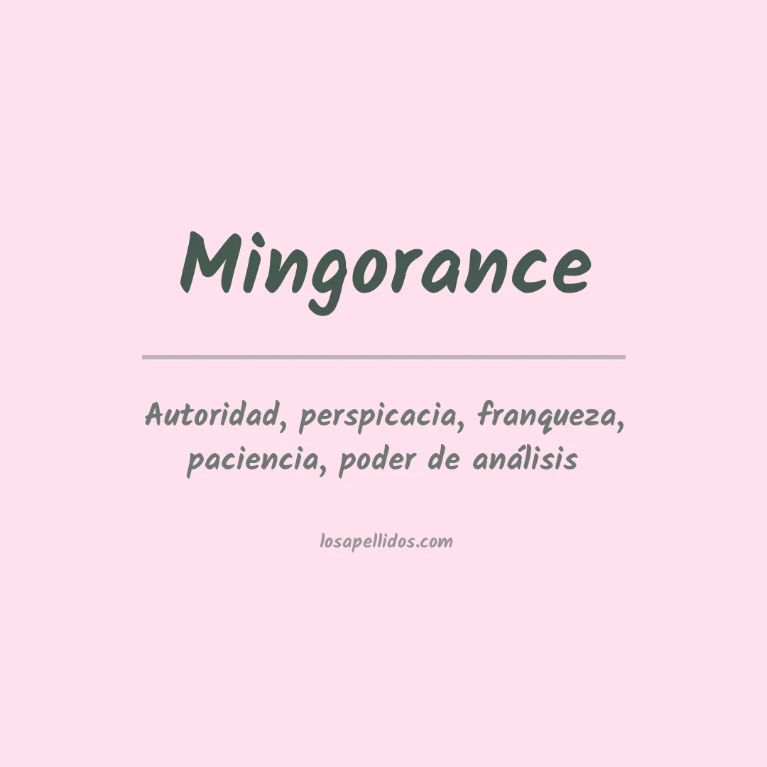 Significado del Apellido Mingorance